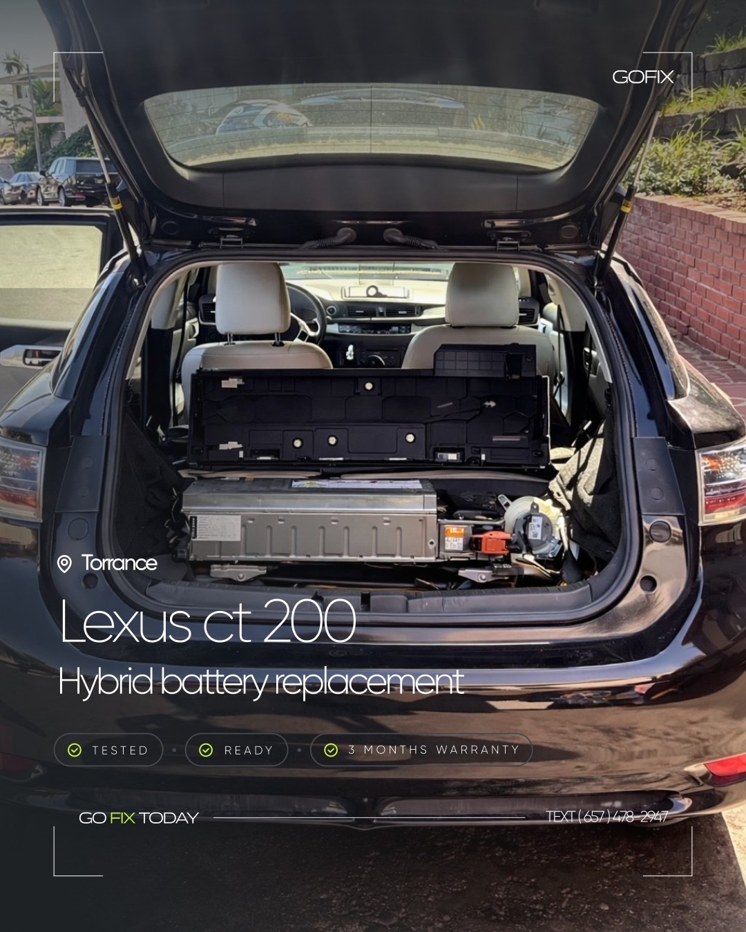 Lexus CT 200 hybrid battery replacement — Torrance